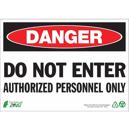 Zing Danger Sign, 10 in Height, 14 in Width, Plastic, Rectangle, English 2094