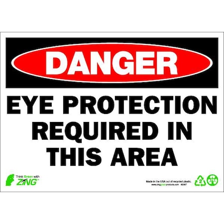 Zing DANGER Sign, Eye Protection, 10X14" 2097