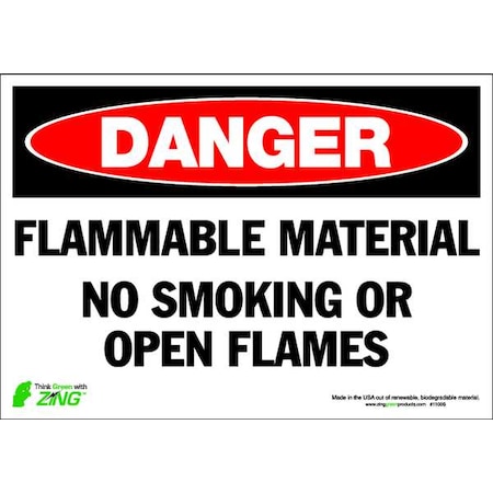 Zing Danger No Smoking Sign, 7" H, 10" W, Polyester, Rectangle, English, 1100S 1100S