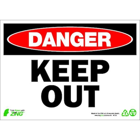 Zing DANGER Sign, Keep Out, 10X14", Plastic 2106