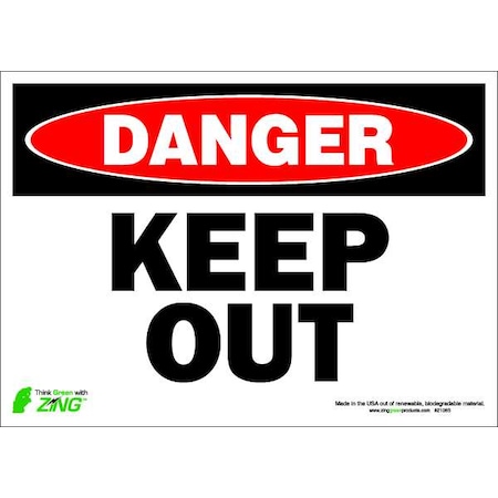 Zing Danger Sign, 10 in Height, 14 in Width, Polyester, Rectangle, English 2106S