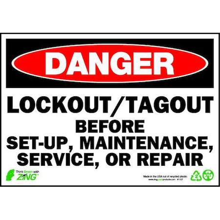 Zing Danger Sign, 7 in Height, 10 in Width, Plastic, Rectangle, English 1107