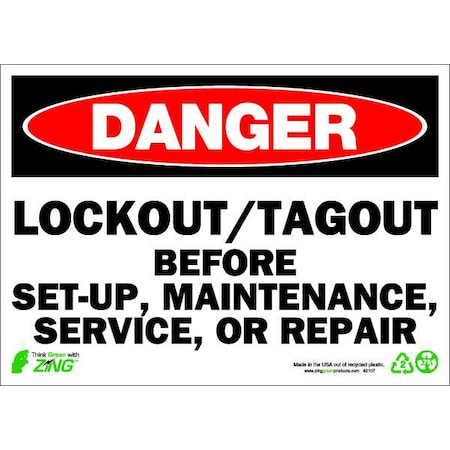 Zing Danger Sign, 7 in Height, 10 in Width, Aluminum, Rectangle, English 1107A