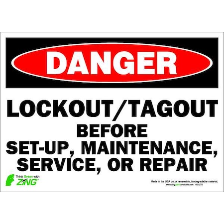 Zing Danger Sign, 10 in Height, 14 in Width, Polyester, Rectangle, English 2107S