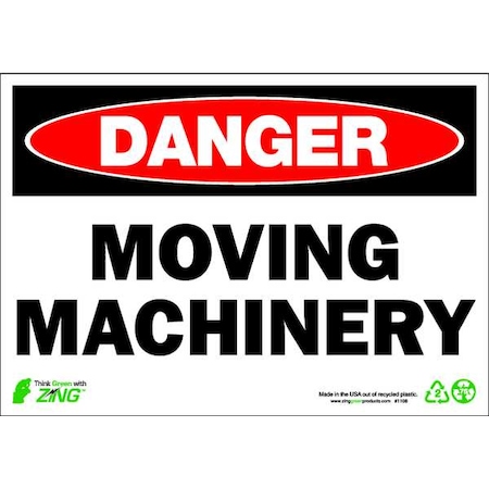 Zing Danger Sign, 7" Height, 10" Width, Plastic, Rectangle, English 1108