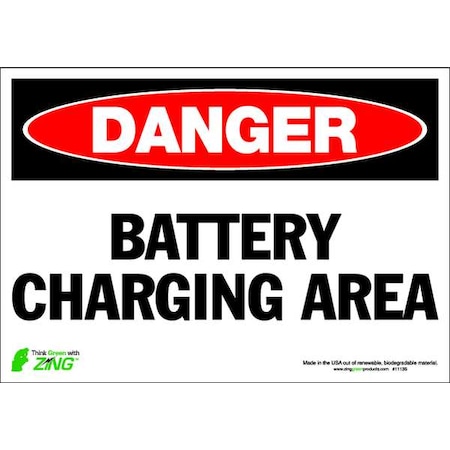 Zing Danger Sign, 7 in Height, 10 in Width, Polyester, Rectangle, English 1113S