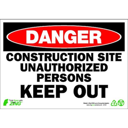 Zing Danger Sign, 7 in Height, 10 in Width, Plastic, Rectangle, English 1121