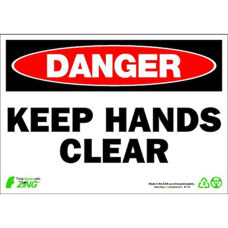 Zing Danger Sign, 7 in Height, 10 in Width, Plastic, Rectangle, English 1119