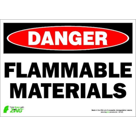 Zing Danger Sign, 10 in H, 14 in W, Polyester, Rectangle, English, 2123S 2123S