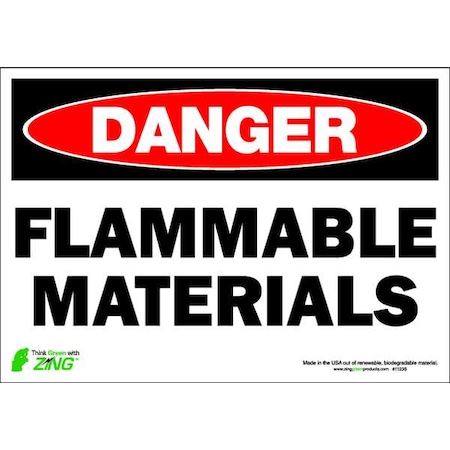 Zing Danger Sign, 7 in H, 10 in W, Polyester, Rectangle, English, 1123S 1123S