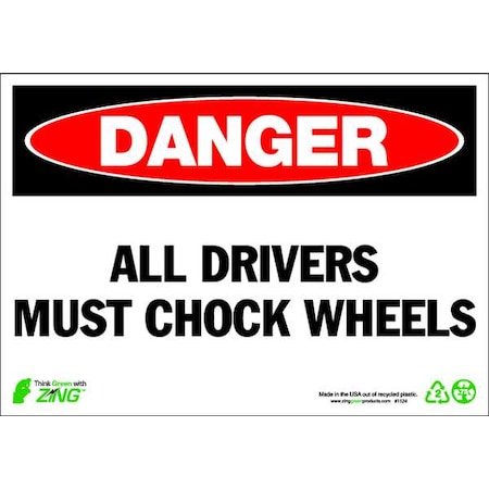 Zing Danger Sign, 7" H, 10" W, Plastic, Rectangle, English, 1124 1124