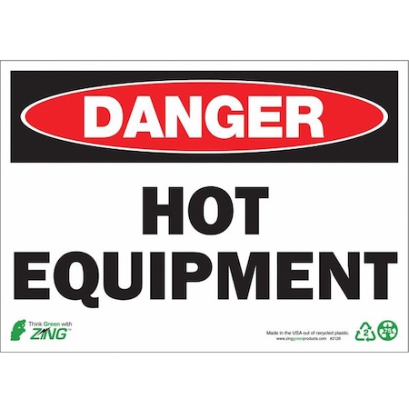 Zing Danger Sign, 10 in H, 14 in W, Plastic, Rectangle, English, 2126 2126