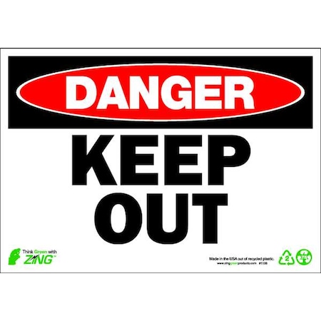 Zing DANGER Sign, Keep Out, 7X10", Plastic 1106