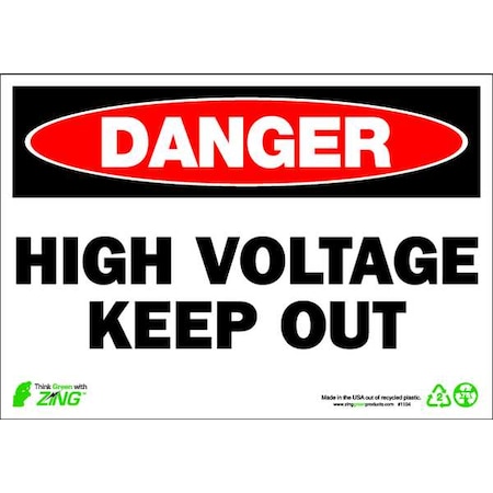 Zing DANGER Sign, High Voltage, 7X10", Plastic, Header: Danger 1104