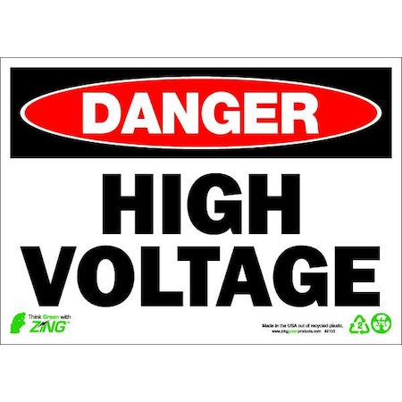 Zing Danger Sign, 10 in Height, 14 in Width, Plastic, Rectangle, English 2103