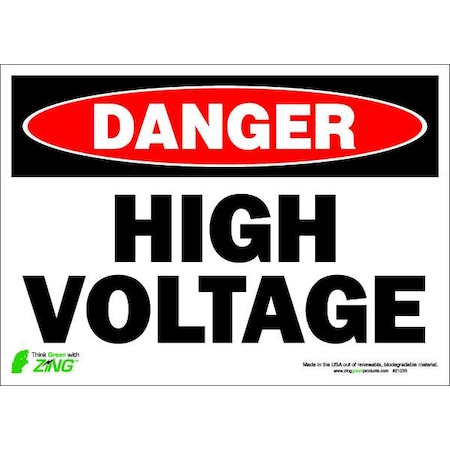 Zing Danger Sign, 10 in Height, 14 in Width, Polyester, Rectangle, English 2103S