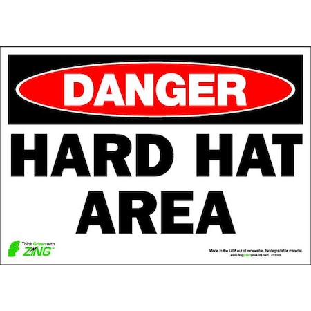Zing DANGER Sign, Hard Hat Area, 7X10", Adhesive 1102S