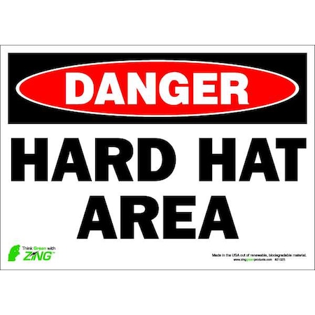 Zing DANGER Sign, Hard Hat Area, 10X14", ADH 2102S
