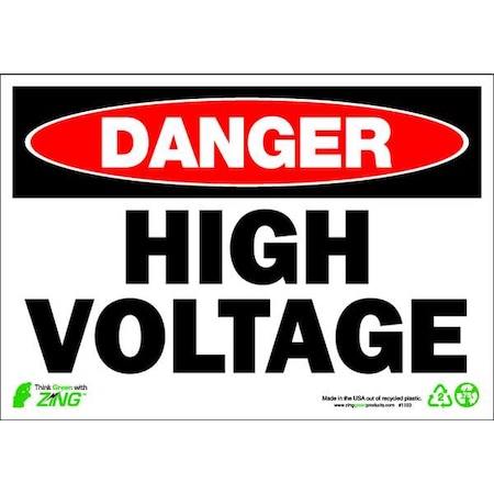 Zing Danger Sign, 7 in Height, 10 in Width, Plastic, Rectangle, English 1103