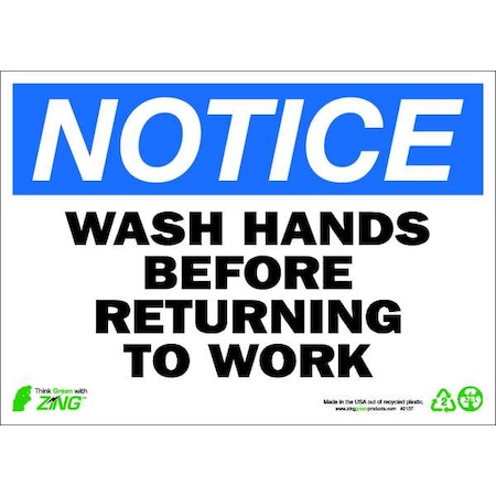 Zing NOTICE Sign, Wash Hands, 10X14", Plastic, 2137 2137