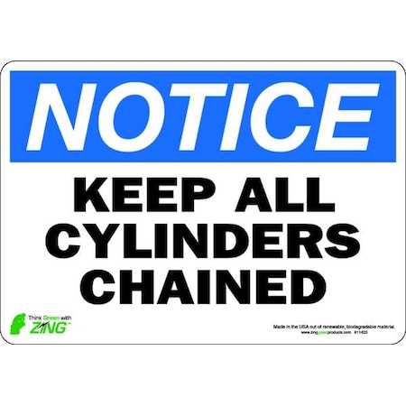 Zing Notice Sign, 7 in H, 10 in W, Polyester, Rectangle, English, 1142S 1142S
