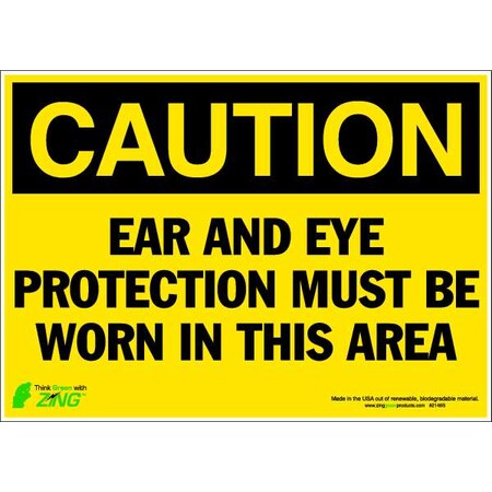 Zing Caution Sign, 10 in Height, 14 in Width, Polyester, Rectangle, English 2146S