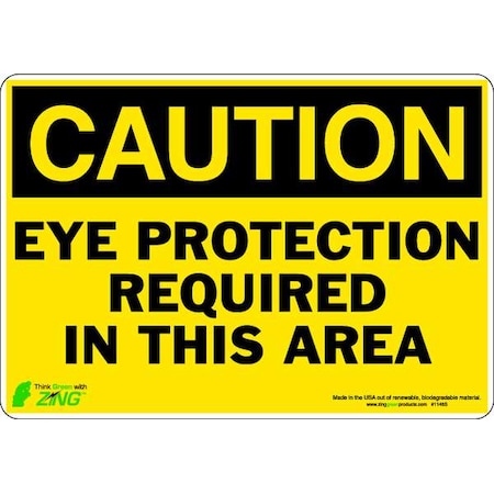 Zing CAUTION Sign, Eye Protection Required, ADH, Height: 7" 1148S