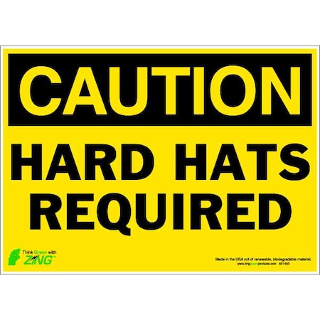 Zing CAUTION Sign, Hard Hat Required, 10X14", Thickness: 0.025" 2149S