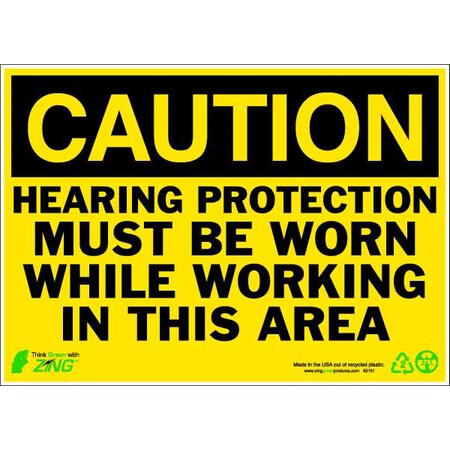 Zing CAUTION Sign, Hearing Protection, 10X14", Width: 14" 2151