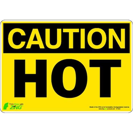 Zing Caution Sign, 7 in H, 10 in W, Polyester, Rectangle, English, 1152S 1152S