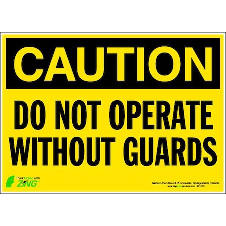 Zing Caution Sign, 10" Height, 14" Width, Polyester, Rectangle, English 2157S