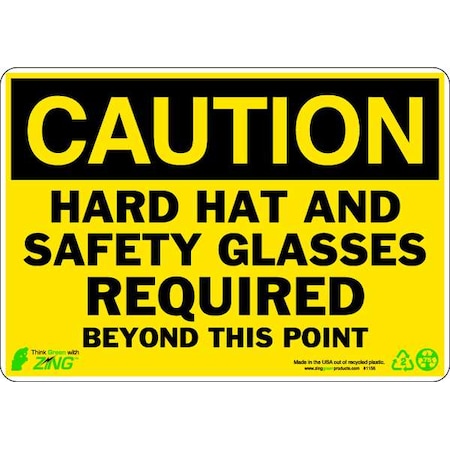 Zing CAUTION Sign, Safety Glasses, 7X10" 1156