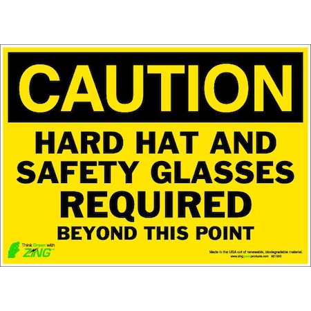 Zing Caution Sign, 10 in Height, 14 in Width, Polyester, Rectangle, English 2156S
