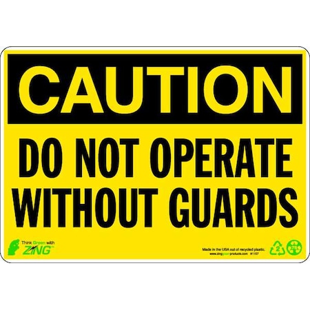 Zing Caution Sign, 7" Height, 10" Width, Plastic, Rectangle, English 1157