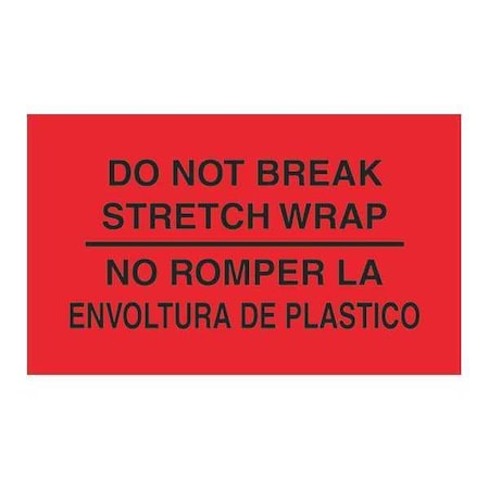 Tape Logic Tape Logic Bilingual Labels, "No Romper La Envoltura De Plastico", 3" x 5", Fluorescent Red, 500/Roll DL3031