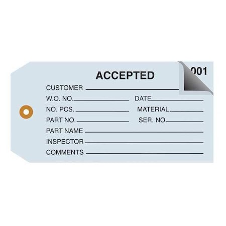 Partners Brand Inspection Tags, 2 Part, Numbered 001-499, "Accepted", 4 3/4" x 2 3/8", Blue, PK500 G21011