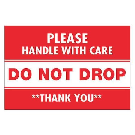 Tape Logic Tape Logic Labels, "Do Not Drop", 2" x 3", Red/White, 500/Roll DL1313
