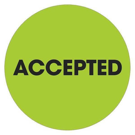 Tape Logic Tape Logic Labels, "Accepted", 2" Circle, Fluorescent Green, 500/Roll DL1264