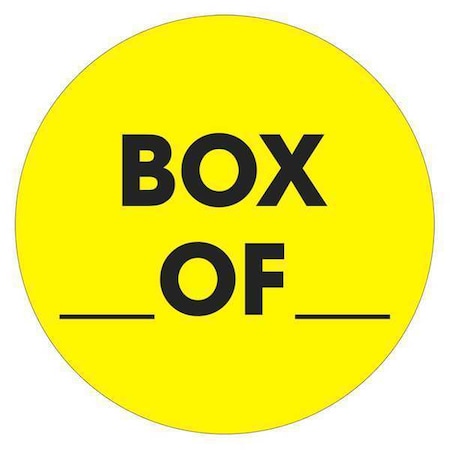 Tape Logic Tape Logic Labels, "Box _ Of _", 2" Circle, Fluorescent Yellow, 500/Roll DL1267