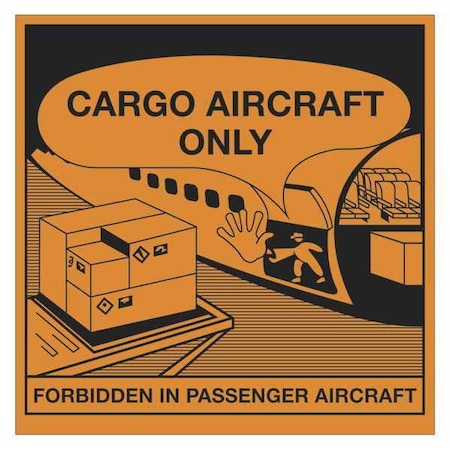 Tape Logic Tape Logic Labels, "Cargo Aircraft Only", 4 1/4" x 4 1/4", Orange/Black, 500/Roll DL1395