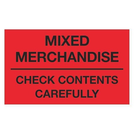 Tape Logic Tape Logic Labels, "Mixed Merchandise - Check Contents Carefully", Fluorescent Red, 500/Roll DL1111