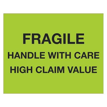 Tape Logic Tape Logic Labels, "Fragile Handle With Care - High Claim Value", 8" x 10", Fluorescent Green, 250/Roll DL1333