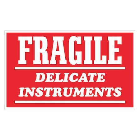 Tape Logic Tape Logic Labels, "Fragile - Delicate Instruments", 3" x 4", Red/White, 500/Roll SCL504R