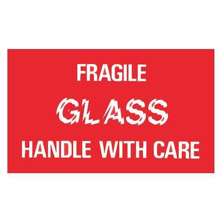 Tape Logic Tape Logic Labels, "Fragile - Glass - Handle With Care", 3" x 5", Red/White, 500/Roll DL1150