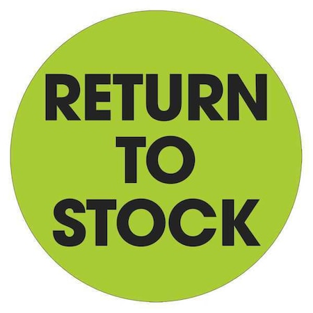 Tape Logic Tape Logic Labels, "Return To Stock", 2" Circle, Fluorescent Green, 500/Roll DL1247