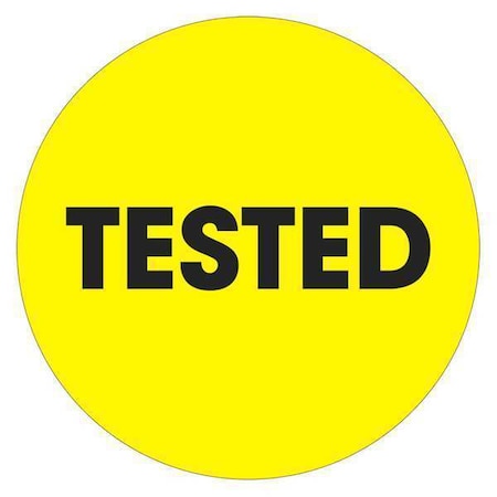 Tape Logic Tape Logic Labels, "Tested", 2" Circle, Fluorescent Yellow, 500/Roll DL1278
