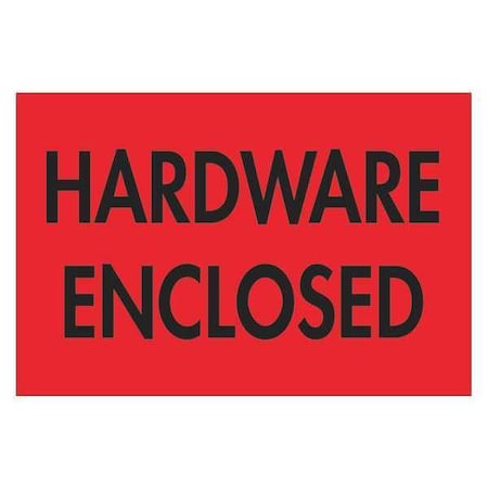 Tape Logic Tape Logic Labels, "Hardware Enclosed", 2" x 3", Fluorescent Red, 500/Roll DL3591