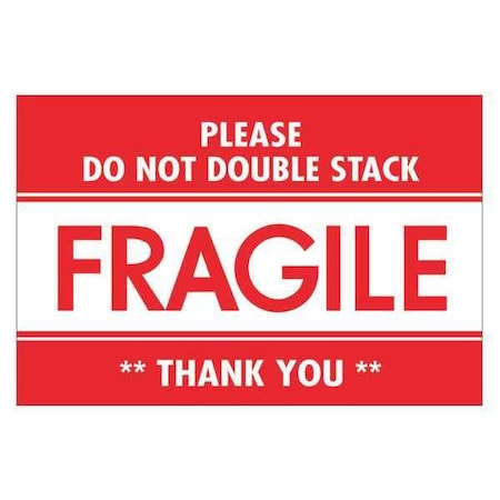 Tape Logic Tape Logic Labels, "Fragile - Do Not Double Stack", 2" x 3", Red/White, 500/Roll DL2158