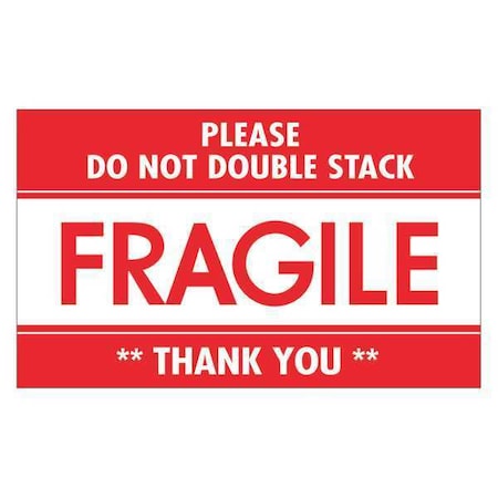 Tape Logic Tape Logic Labels, "Fragile - Do Not Double Stack", 3" x 5", Red/White, 500/Roll DL2159