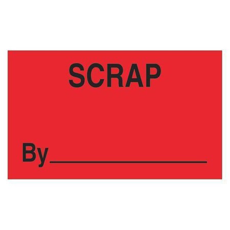 Tape Logic Tape Logic Labels, "Scrap By", 3" x 5", Fluorescent Red, 500/Roll DL3361